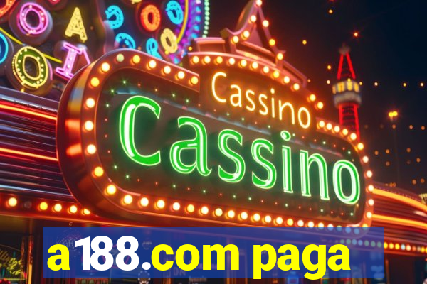 a188.com paga